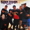 Super Cypher 2021 (feat. Nate Deezy, Dekstah, Mysc, Cortext & Skrub) - Single