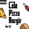 Cola, Pizza, Burgir artwork