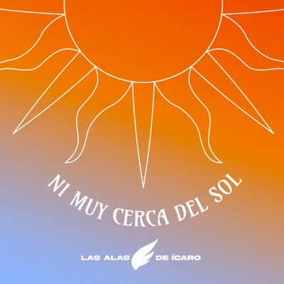 Ni Muy Cerca del Sol - EP