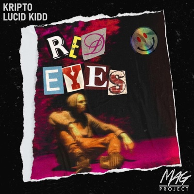 Red Eyes (feat. Lucid Kidd) - Single