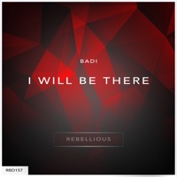 I Will Be There - Single - BaDi