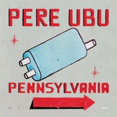 Pere Ubu - Woolie Bullie