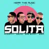 Ozuna, Mambo Kingz & DJ Luian - Solita (feat. Bad Bunny, Wisin & Almighty)