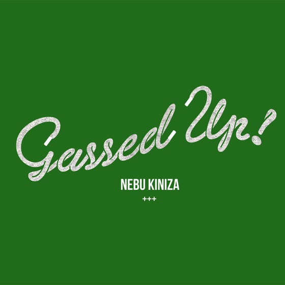 Cover artwork for Gassed Up