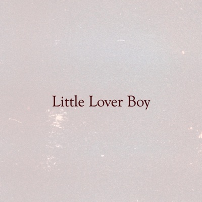 Little Lover Boy - EP