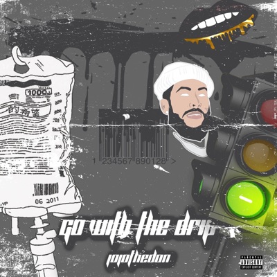 Go With the Drip - Single