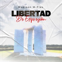 Libertad de Expresión - Single - Madison M-Flex