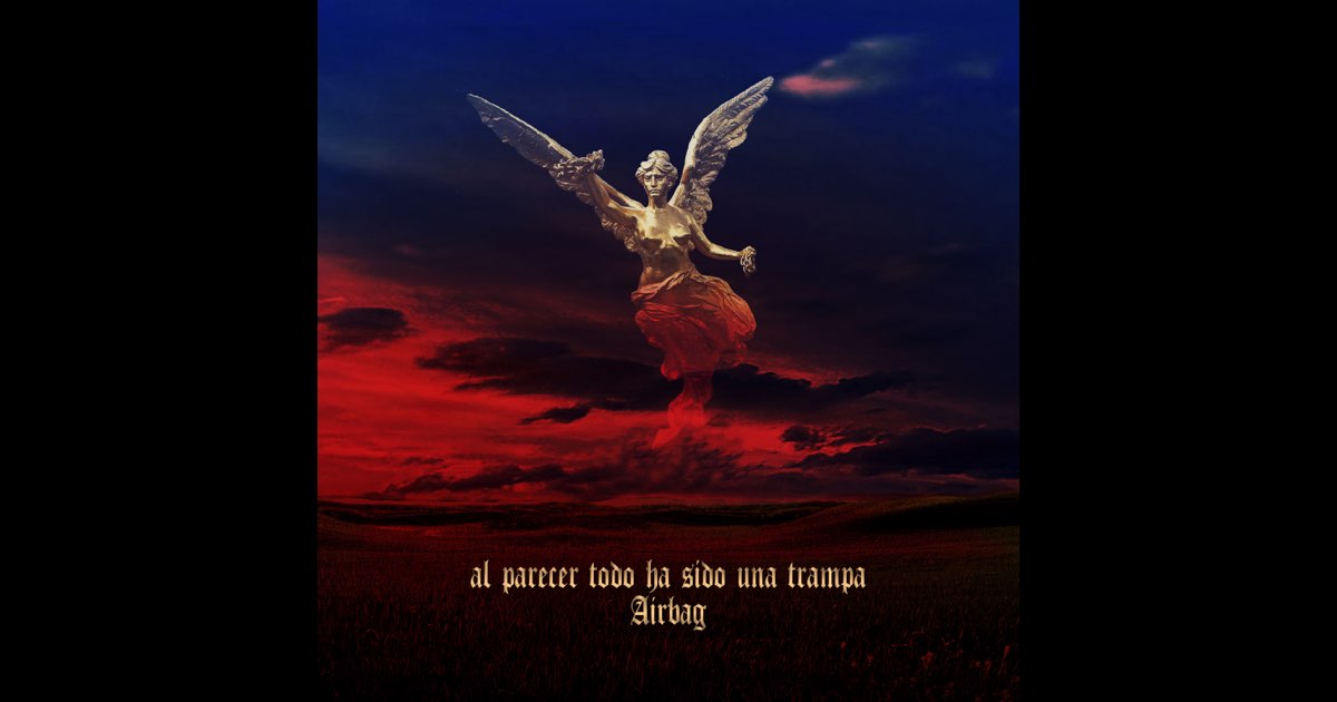 Al Parecer Todo Ha Sido una Trampa - Airbag