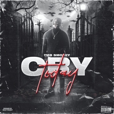 Cry Today - Single