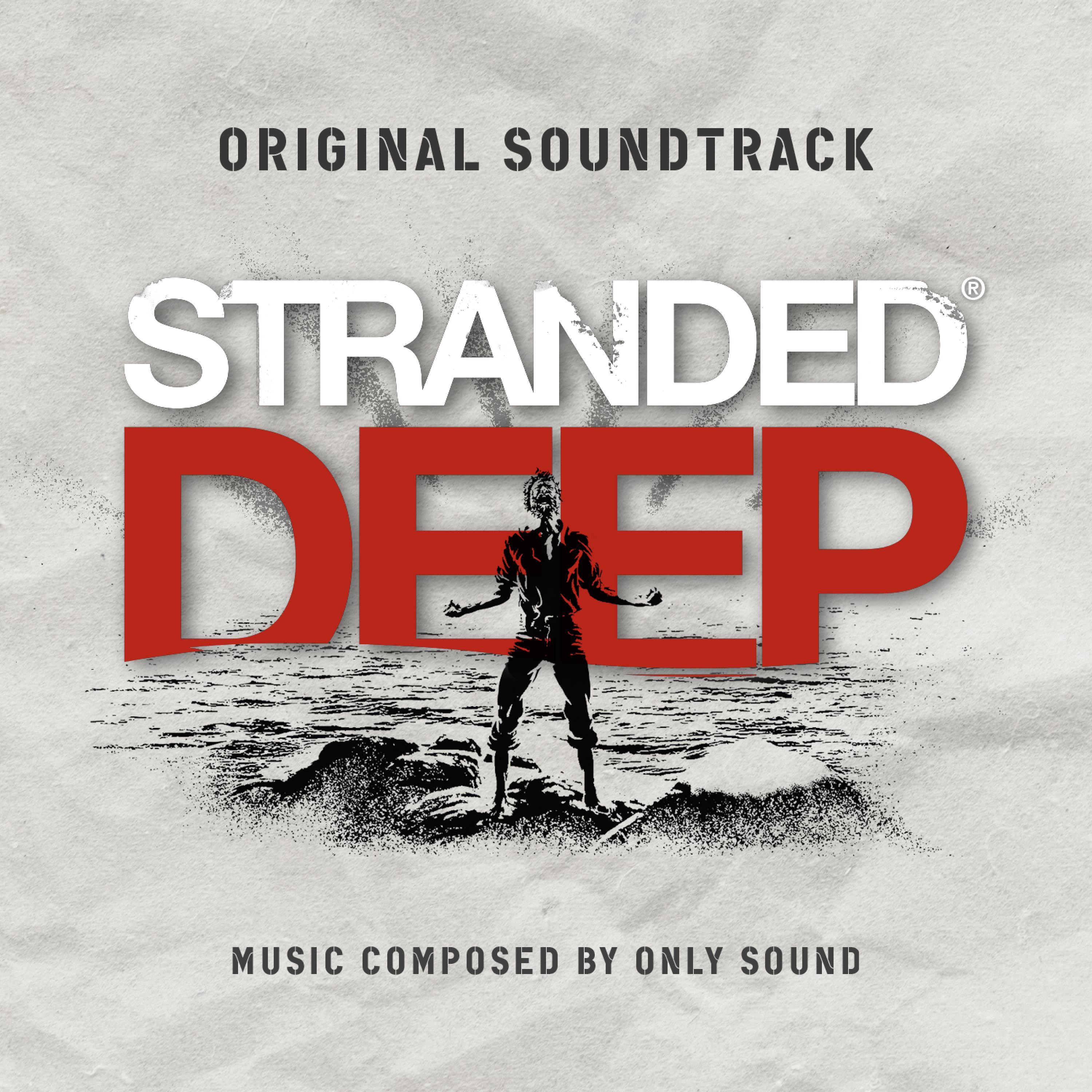 Stranded Deep (Original Game Soundtrack)