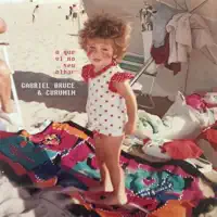 O Que Vi no Seu Olhar — Gabriel Bruce/Curumin
