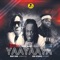 Yaayaaya (feat. Koo Ntakra & Mad Sam) - Blaq Syrup lyrics
