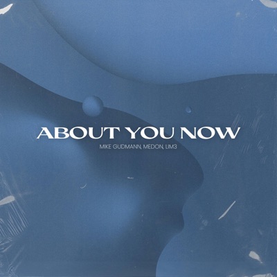 About You Now - Single