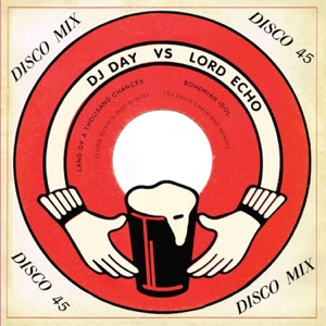 Bohemian Idol / Land of a Thousand Chances (Remixes) - Single