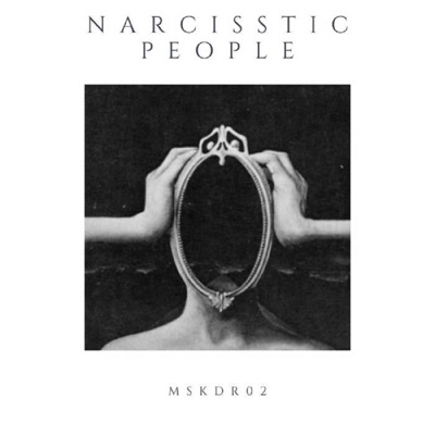 Narcisstic People - Single