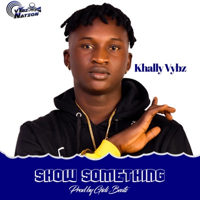 Show Something - Single