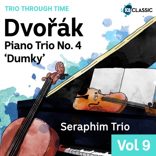 Dvořák: Piano Trio No. 4 'Dumky' - EP