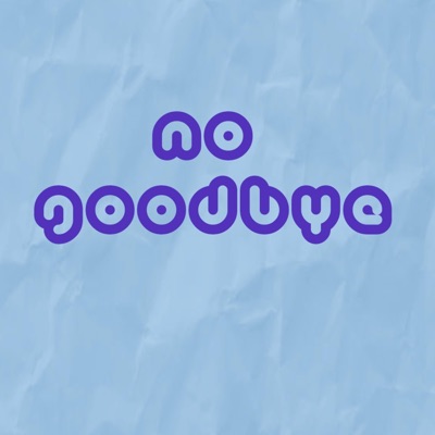 No Goodbye - Single