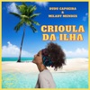 Crioula da Ilha - Single