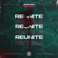 Reunite - Single - Resensed