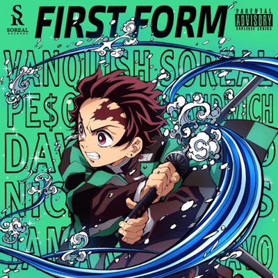 First Form (feat. PE$O PETE, Ham Sandwich, DavDee, Nicky Trakks, Jamar Rose, Sincerely Gustavo & Mac Ro) - Single