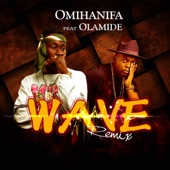 Wave (Remix) [feat. Olamide] artwork