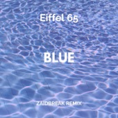 Blue (Zaidbreak Remix) artwork