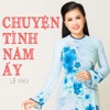 Chuyện Tình Năm Ấy - EP