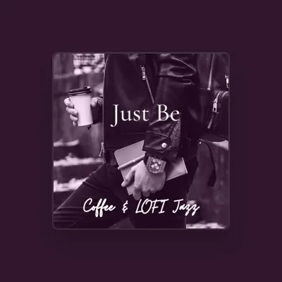 Listen to Coffee & Lofi Jazz, watch music videos, read bio, see tour dates & more!