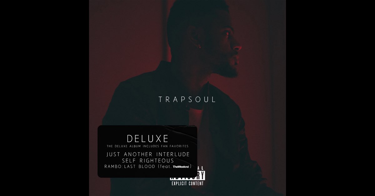 T R A P S O U L (Deluxe) - Bryson Tiller