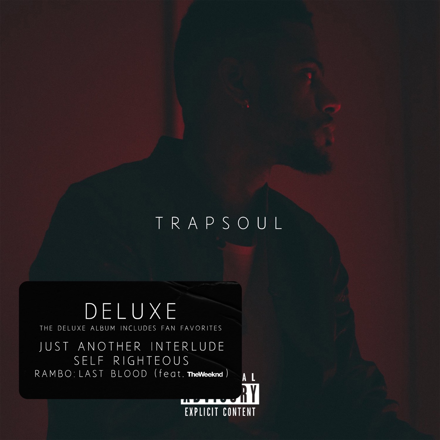 T R A P S O U L by Bryson Tiller