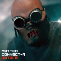 Putere - Single - Matteo & Connect-R