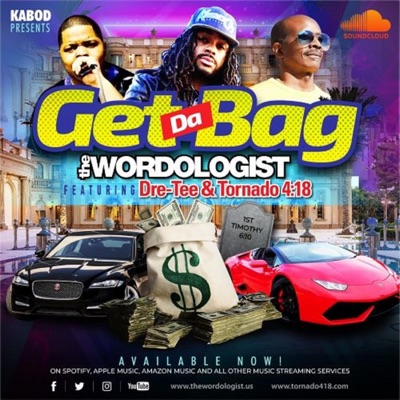 Get Da Bag (feat. Dre Tee & Tornado 4:18) - Single