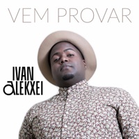 Vem Provar - Single - Ivan Alekxei