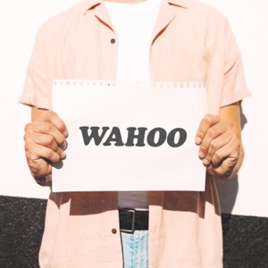 Wahoo - Single