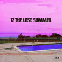17 The Lost Summer - Single - The Glowsticks
