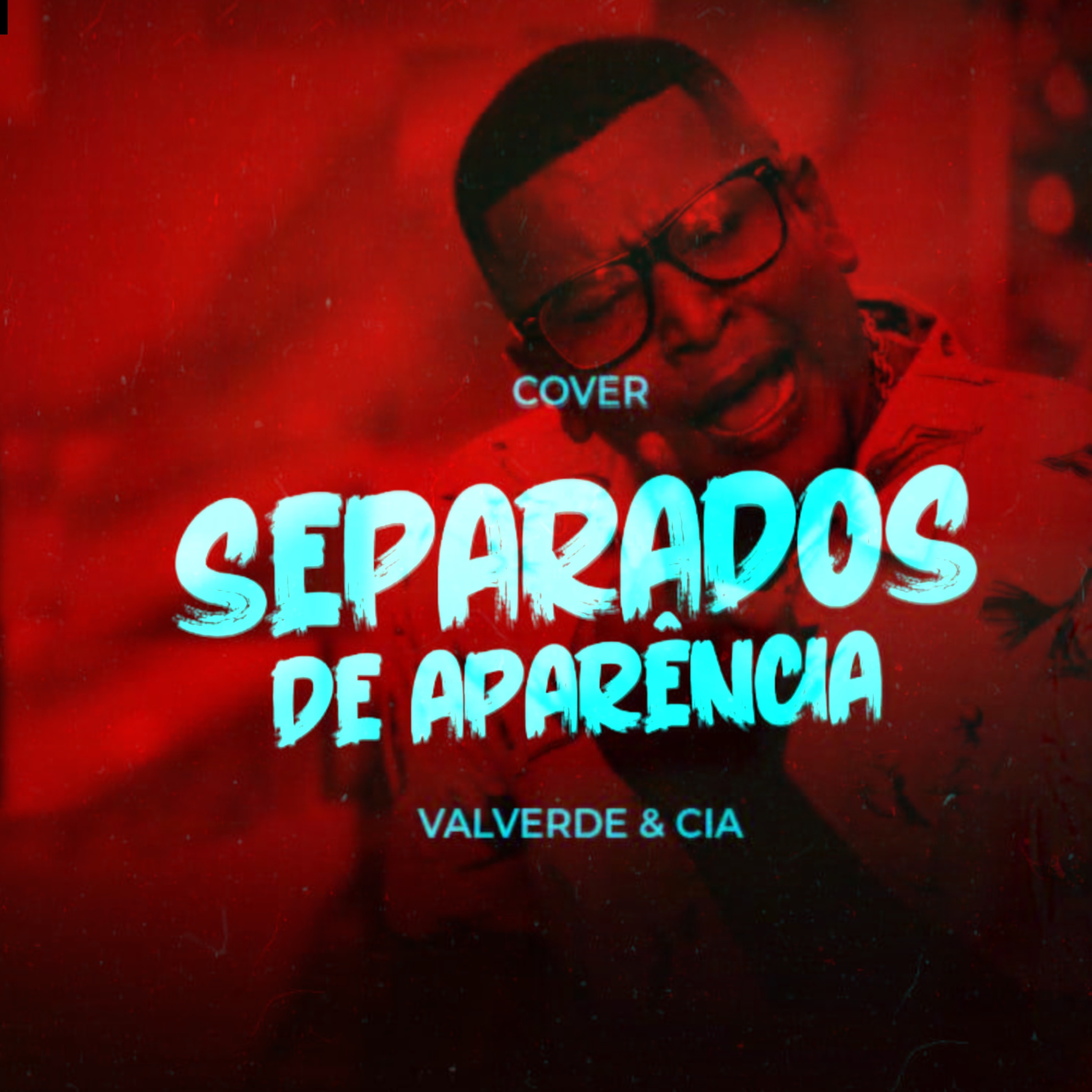 Separados de Aparência (Cover) - Single