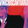 Só Você - Vinícius Cantuária