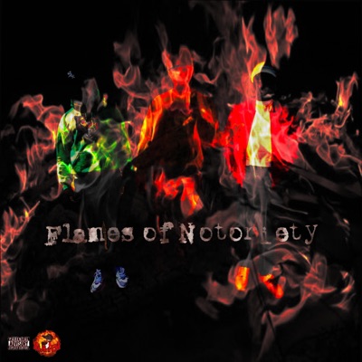 Flames of Notoriety