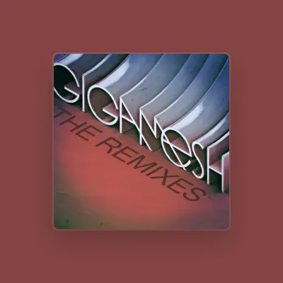 Listen to Gigamesh, watch music videos, read bio, see tour dates & more!