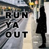 Run Ya Out (feat. PremRock) - Single