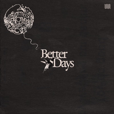 Better Days - Single