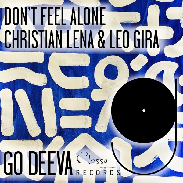 Don't Feel Alone - Single
