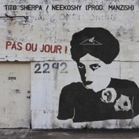 Pas ou jour - Single - TITO SHERPA & Neekoshy