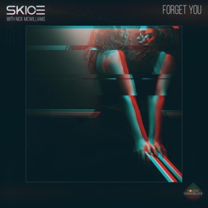 Forget You (with Nick McWilliams) - Single