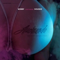 Alucinando (feat. Doushe) - Single - Bobby