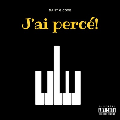 J'ai Percé - Single