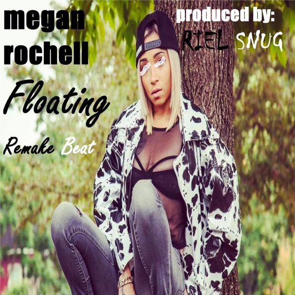 Megan Rochell (Floating (Remake Beat) - Single