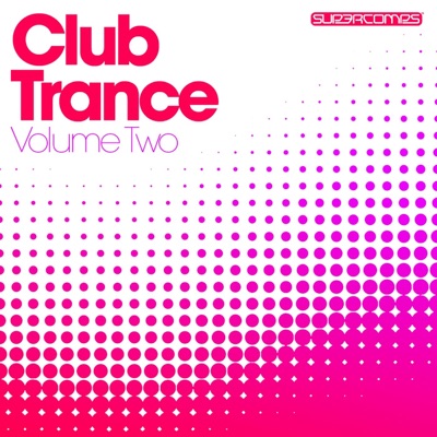Club Trance, Vol. Two