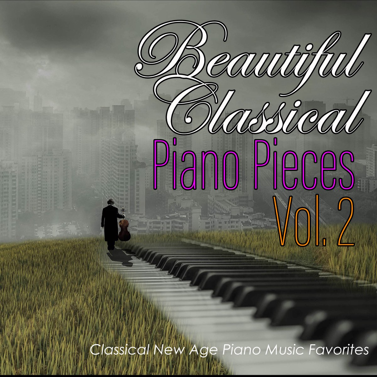 Beautiful Classical Piano Pieces Vol. 2: Classical New Age Piano Music  Favorites by Renato Ferrari, Classical Music DEA Channel & Relaxing Classical  Music Academy on Apple Music